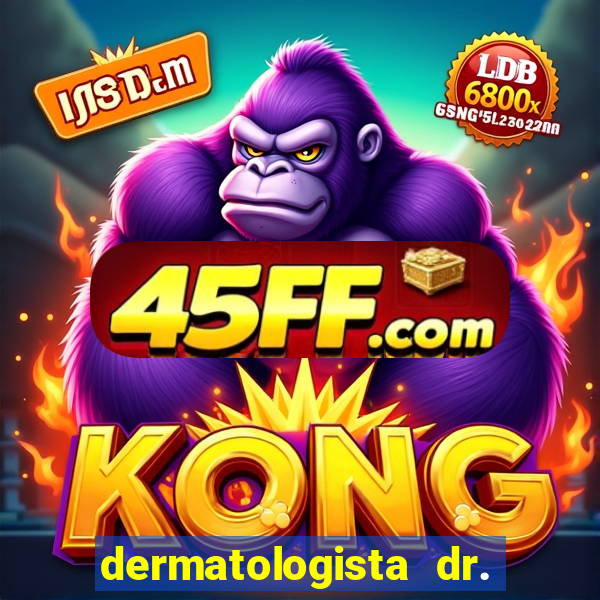dermatologista dr. jorge tadeu lopes santos - sp